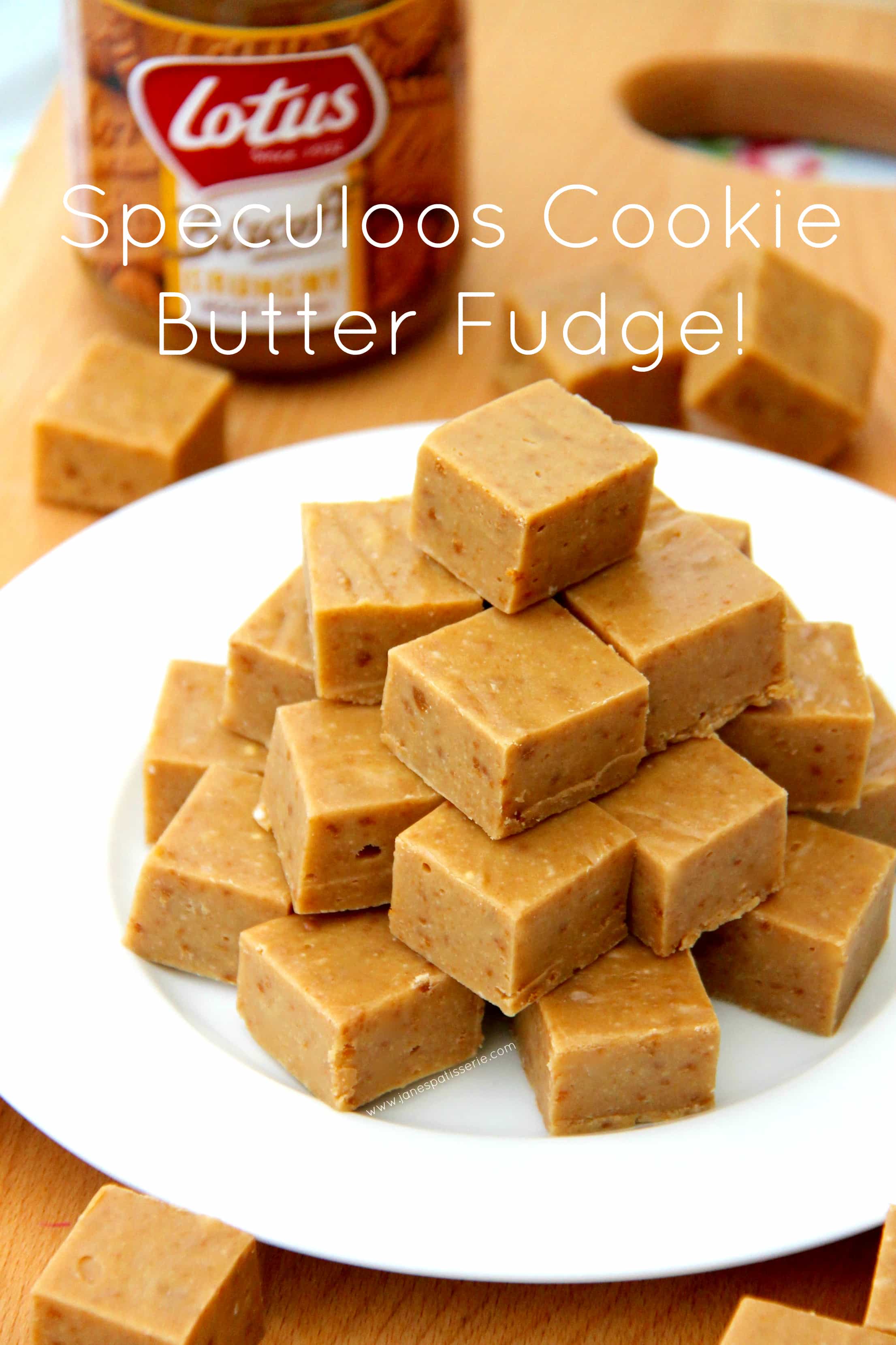 Speculoos/Biscoff Cookie Butter Fudge! - Jane's Patisserie